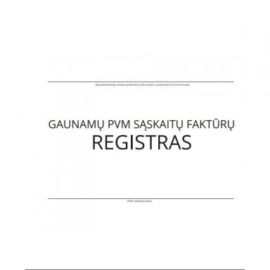 Gaunamų PVM sąskaitų-faktūrų registras, A4, 26 lapai